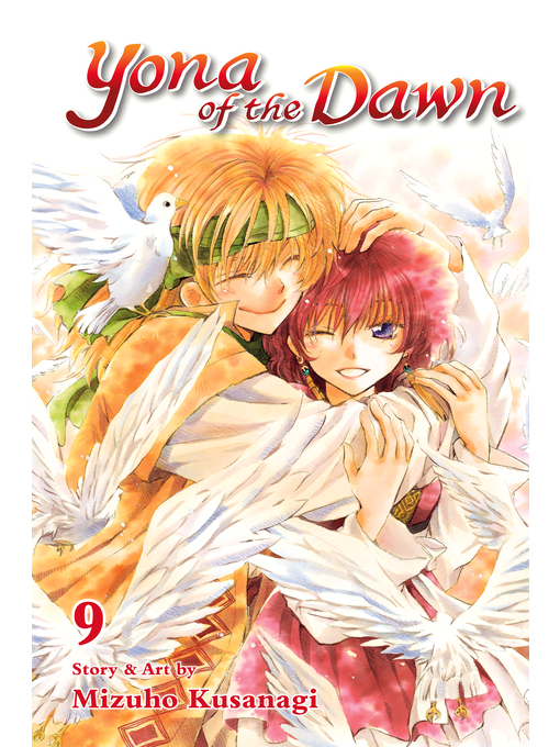 Title details for Yona of the Dawn, Volume 9 by Mizuho Kusanagi - Available